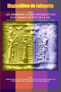 No.II. Les Anunnakis-Ul�mas Expliquent les Plus Grands Secrets de La Vie: Extraterrestres Gris Hybrids OVNI